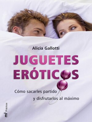 cover image of Juguetes eróticos